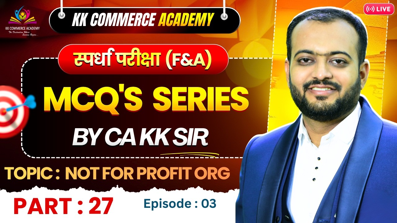 Competitive Exam MCQs I Question Bank I Part 27 I Ch 9 Not for Profit Organisation I Part 3 I F&A