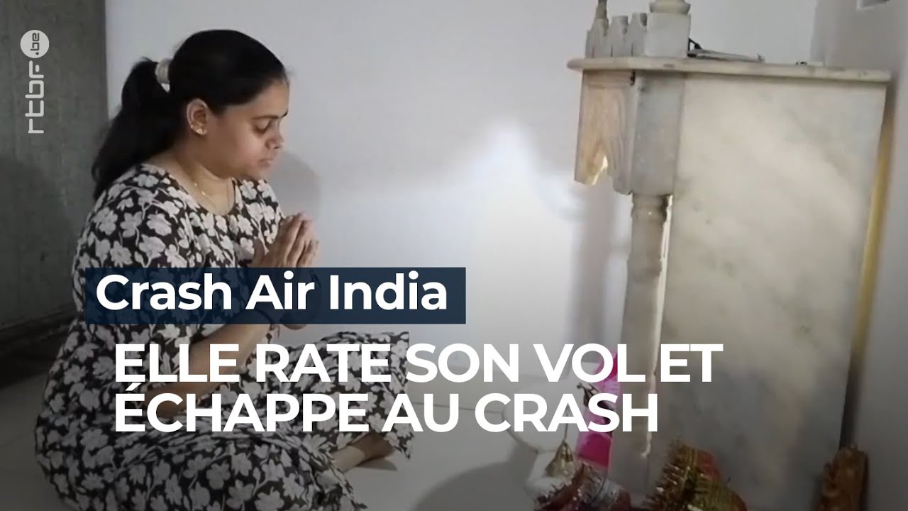 Crash Air India : Elle rate son vol et échappe au crash - RTBF Info