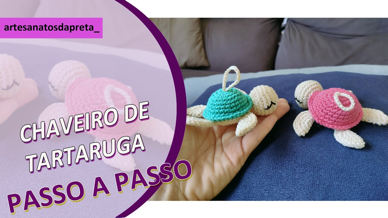 Passo a passo - chaveiro tartaruga amigurumi #tartaruga #amigurumi #crochet