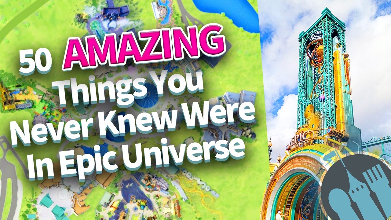 50 AMAZING Things You Never Knew Were In Epic Universe