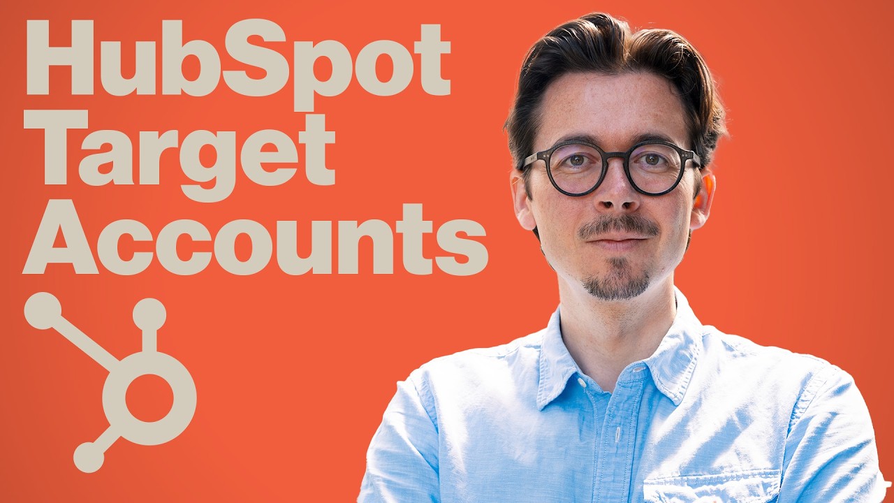 How to Add Target Accounts in HubSpot (and Why It Matters)