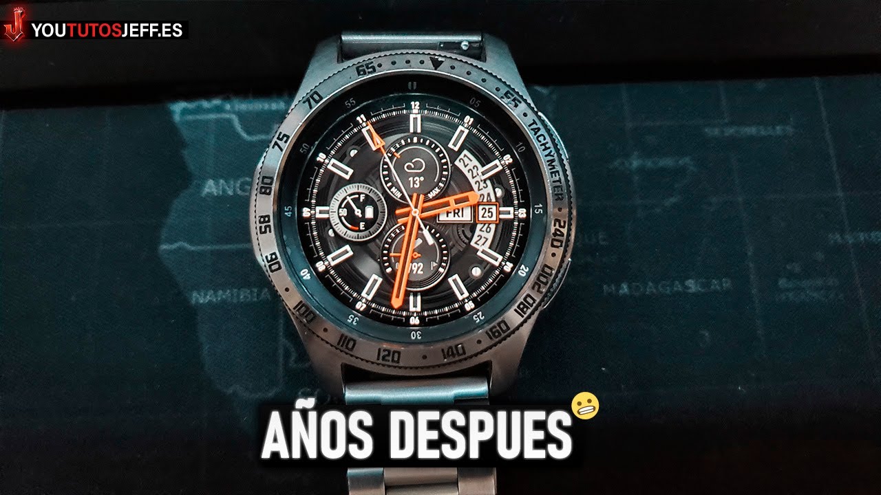 Samsung Galaxy Watch ✅ Años después