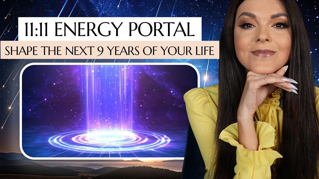 11.11 Portal on 11/11/2025: Once in a 9-Year Portal with Energies That are Specific for You!