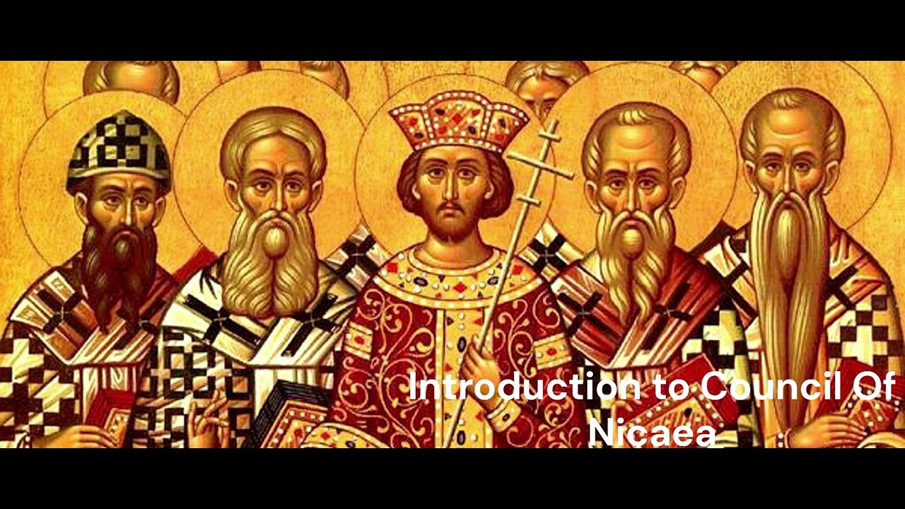 The Complete Acts of The Council at Nicaea | The First Ecumenical Council
