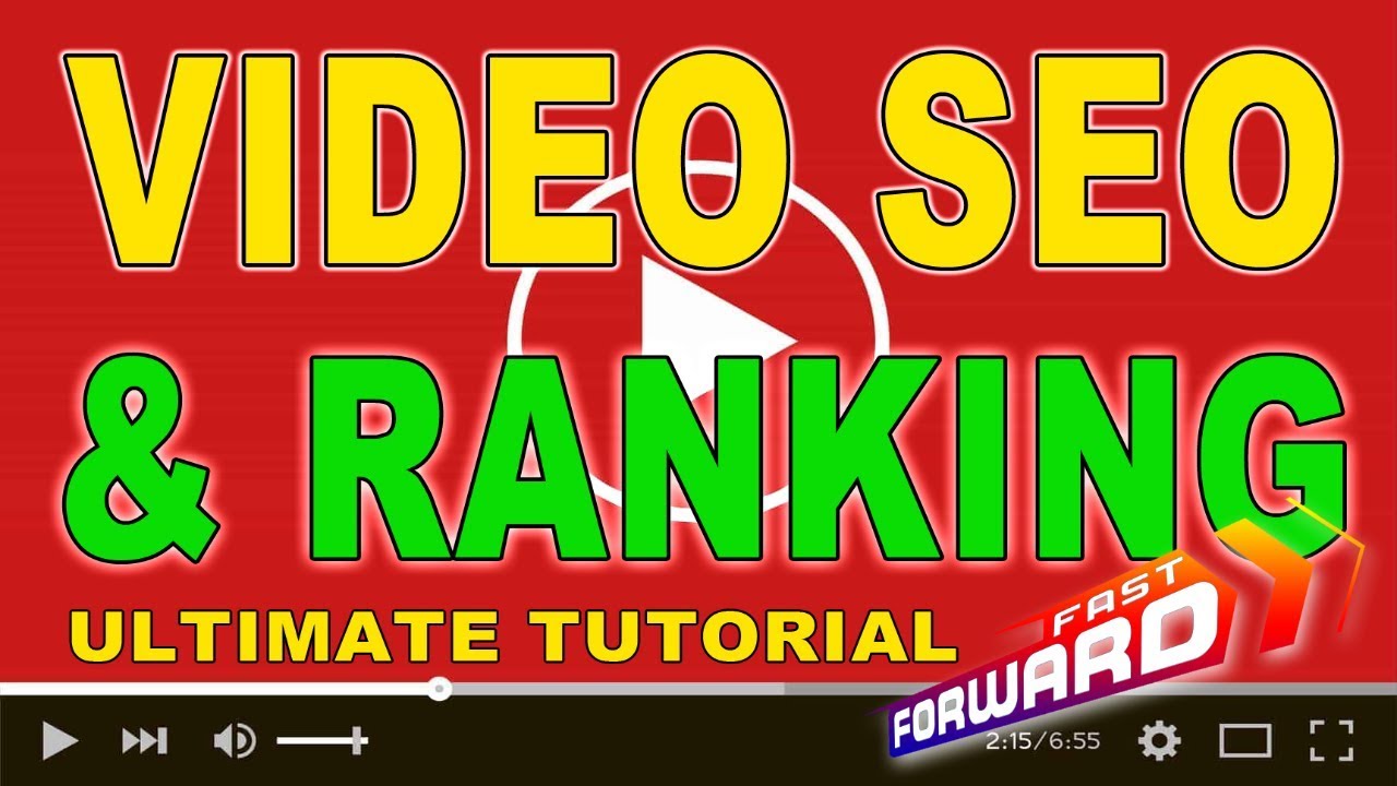 YouTube Video SEO And Video Ranking Tips To Rank FAST in 2020