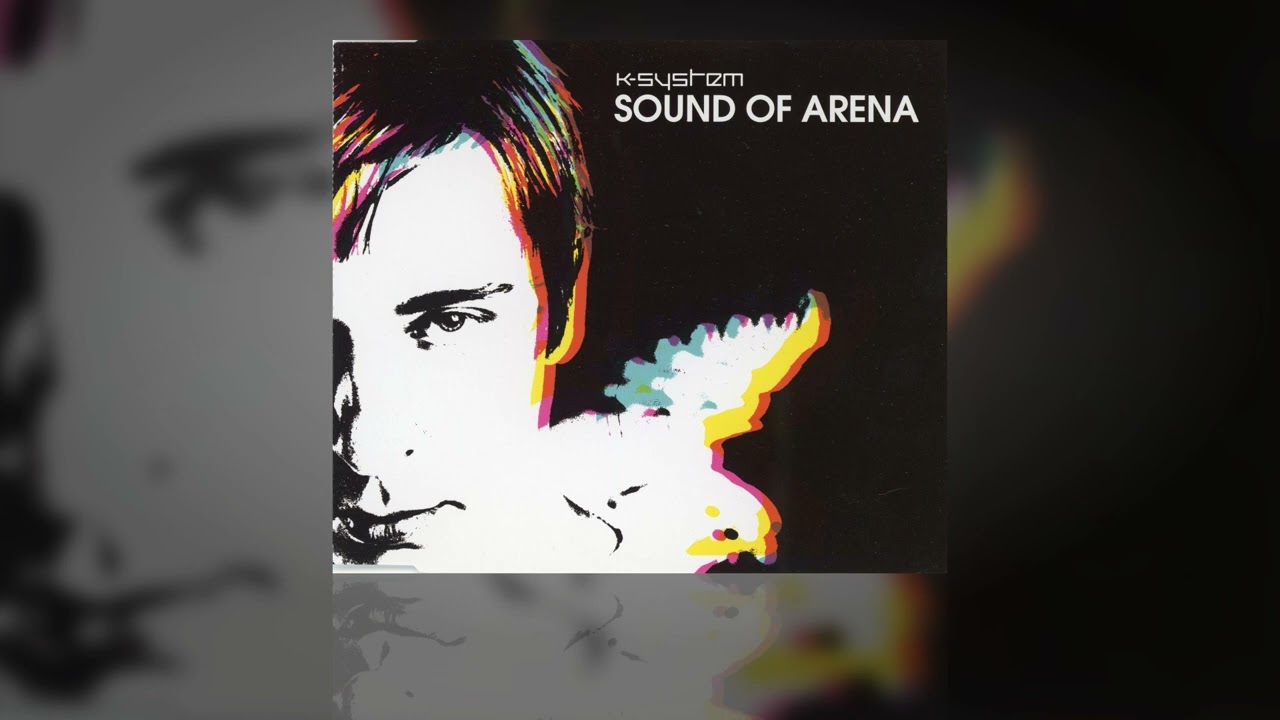 K-System - Sound Of Arena (Extended) 140 BPM