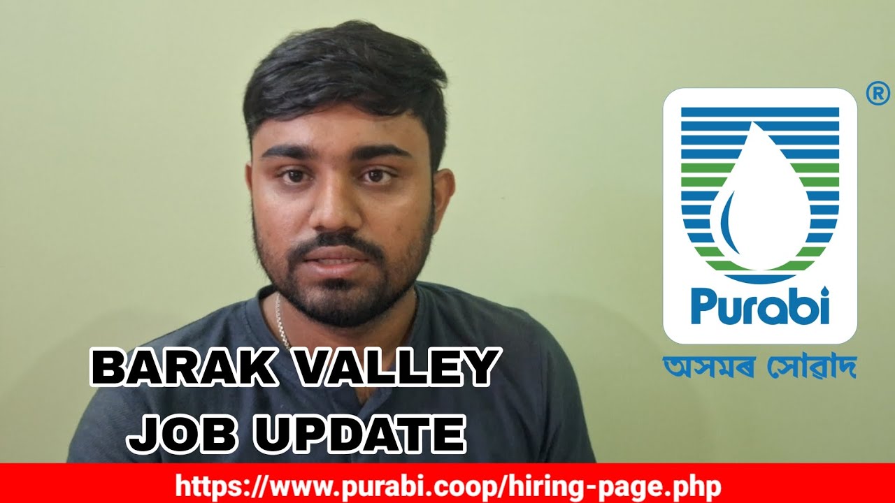 Barak Valley Job Update | Purobi Dairy | Wamul | Silchar Job 