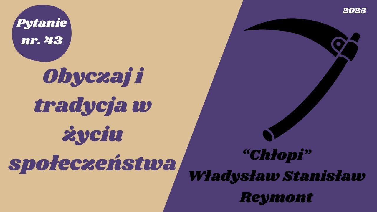 Matura ustna: Obyczaj i tradycja w życiu społeczeństwa - 