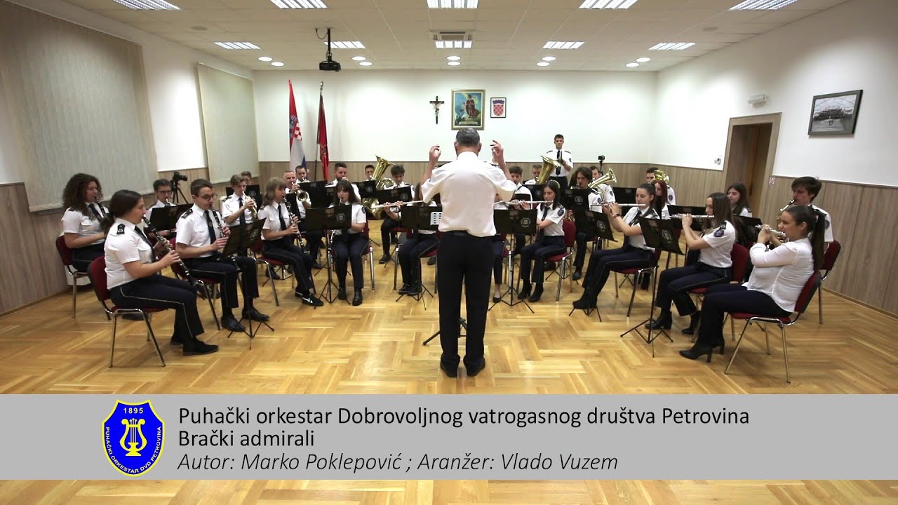Brački admirali | Puhački orkestar DVD-a Petrovina