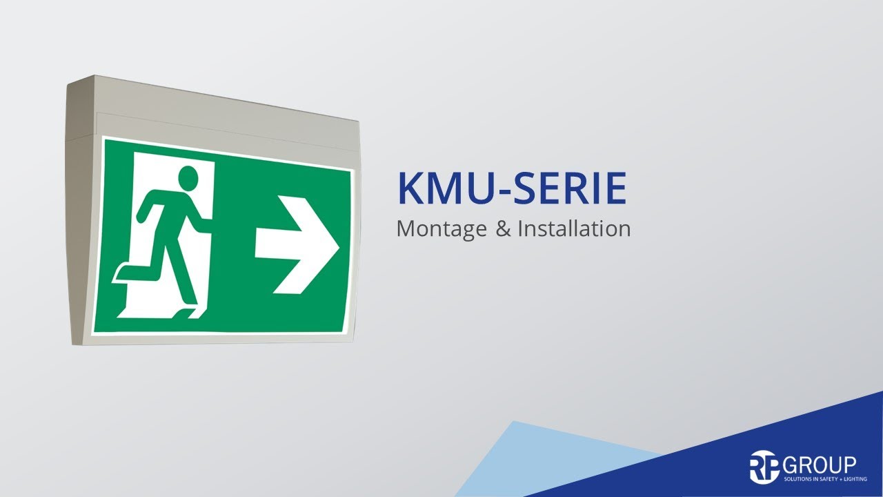 KMU Rettungszeichenleuchte - Montage und Installation