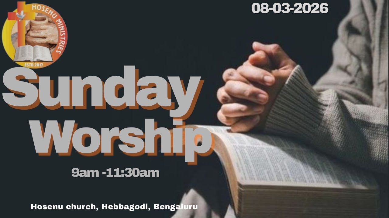 08/ 03/2026 || Sunday worship || Live streaming of Hosenu Ministries