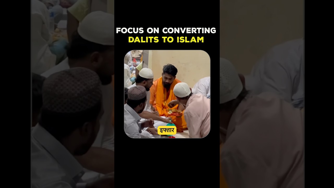 Agenda of Islamists in India - convert Dalits to increase numbers