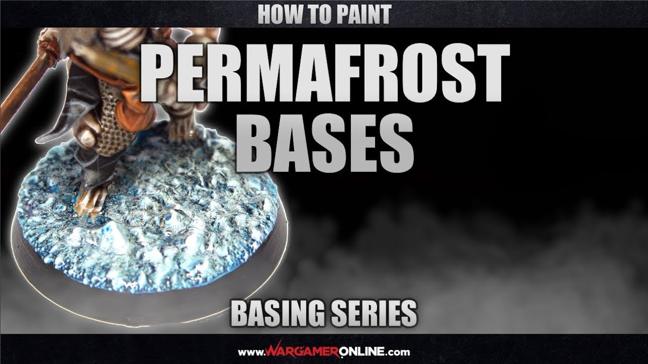 How to Paint Permafrost Bases