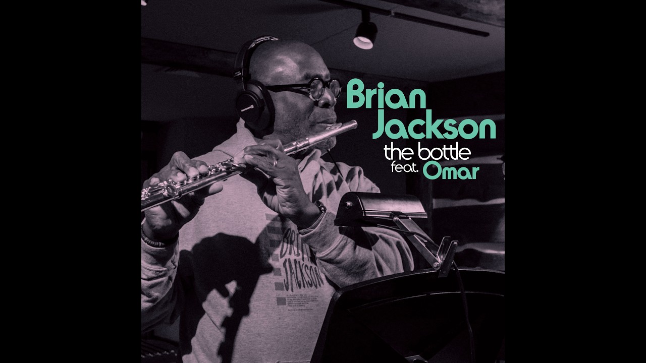 Brian Jackson - The Bottle (Ft. Omar) (12' Version)