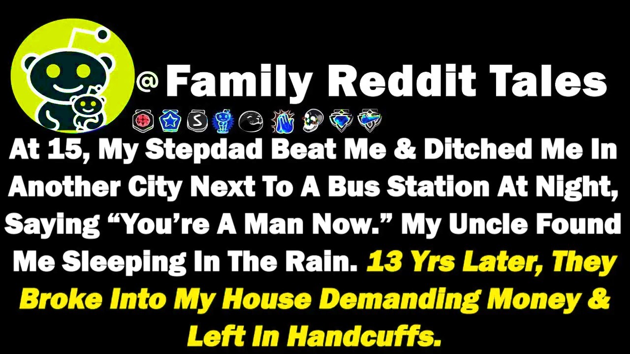 At 15, My Stepdad Beat Me & Ditched Me In Another City Next To A Bus Station At Night, Saying “You’r