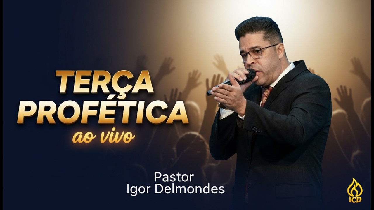 Terça Profética com Pastor Igor Delmondes
