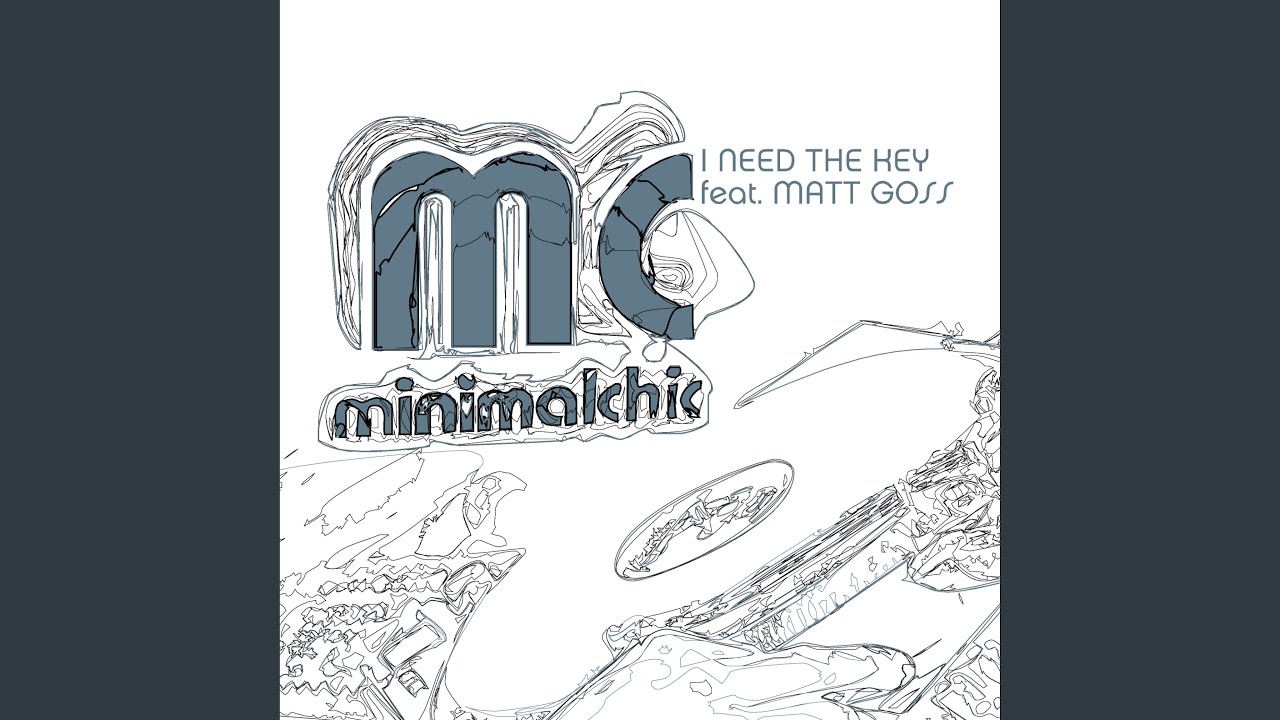 I Need the Key (Highpass Dub Mix)