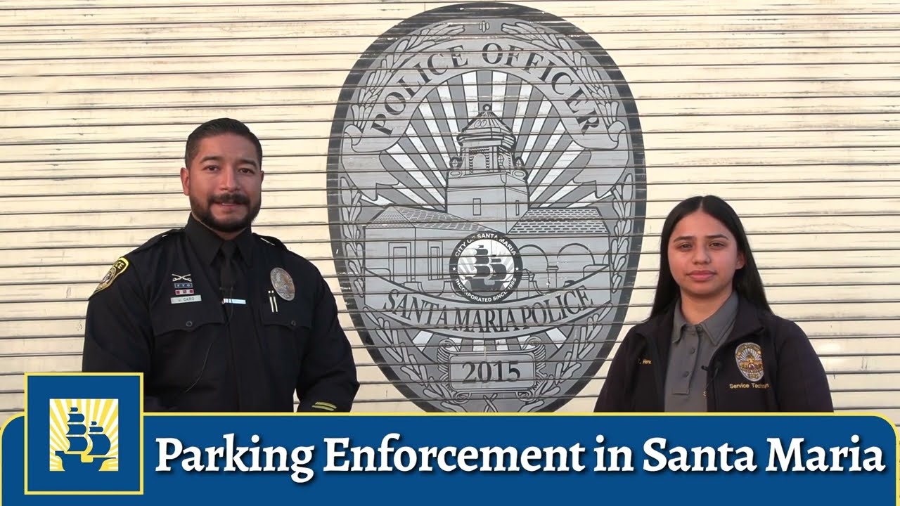 Parking Enforcement in the City of Santa Maria