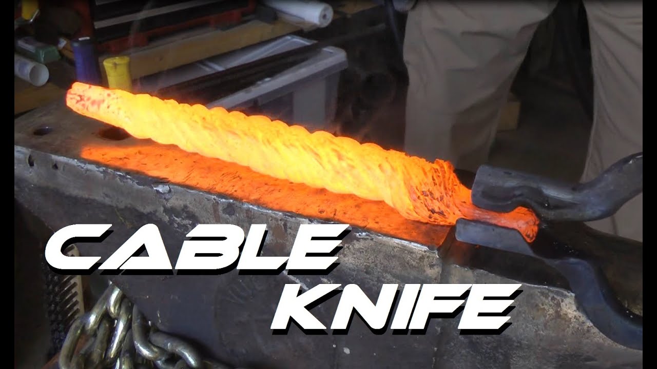 Forging a Knife From Cable