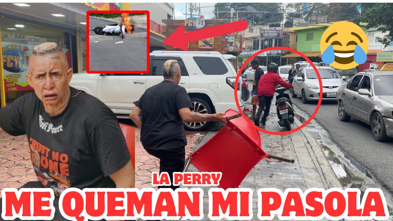 TE VOY QUEMAR LA PASOLA BROMA A LA PERRY