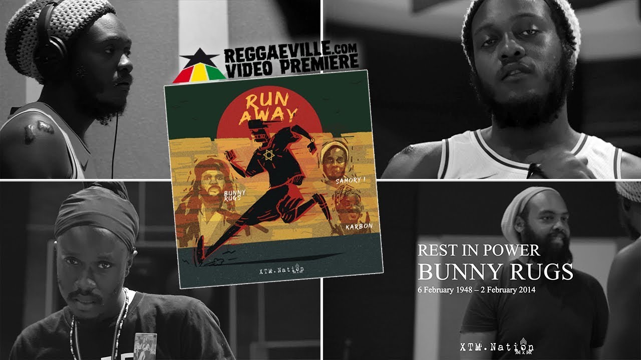 Bunny Rugs feat. Samory I & Karbon - Run Away [Official Video 2020]