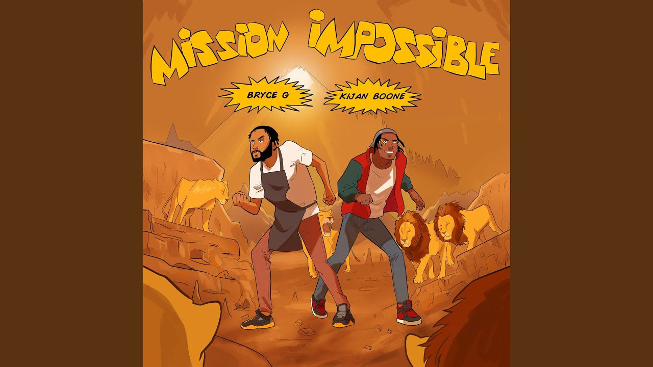 Mission Impossible (feat. Kijan Boone)