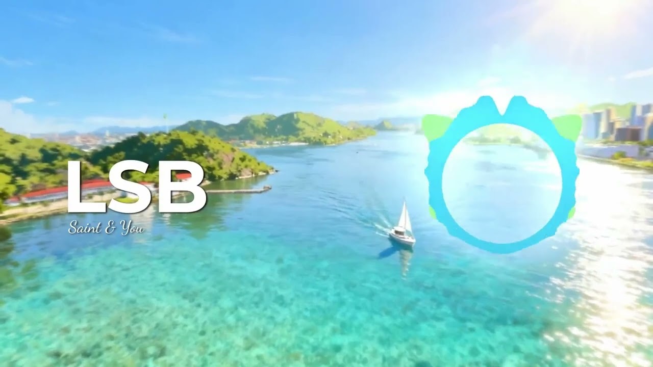 Saint & You | EDM | Melodic House | LSB – Light Sound Beats