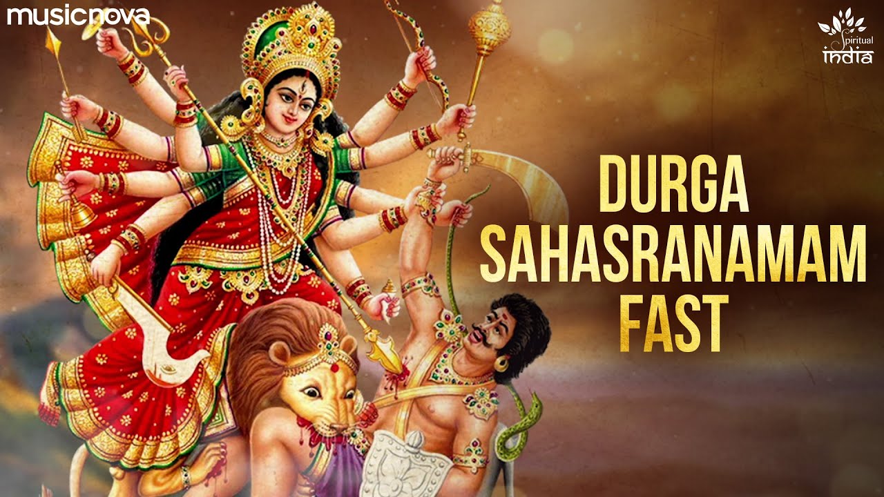 Durga Sahasranamam Full with Lyrics | Durga Maa Songs | Bhakti Song | Durga Sahasranamam Fast
