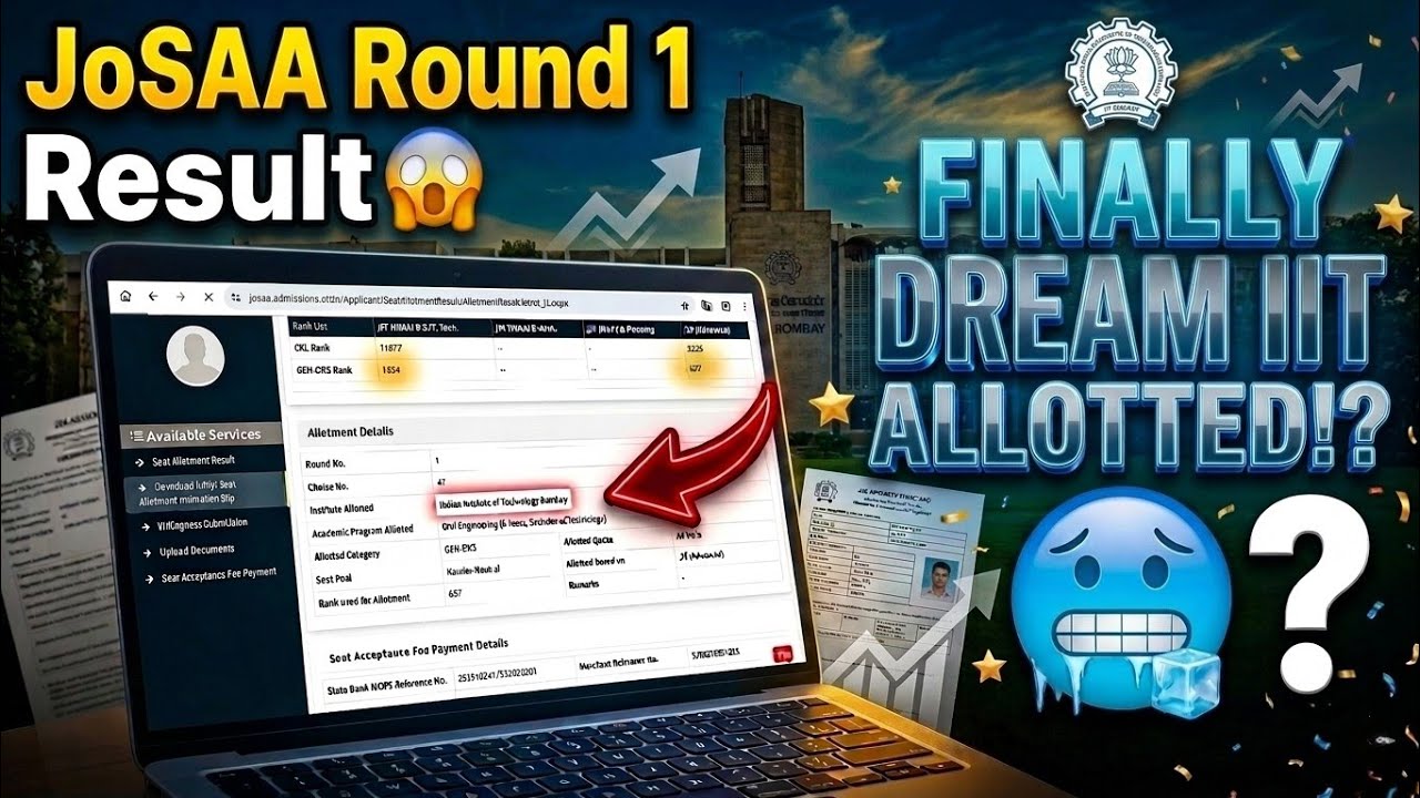 My JoSAA Round 1 Seat Allotment Result | IIT Bombay 🥶?