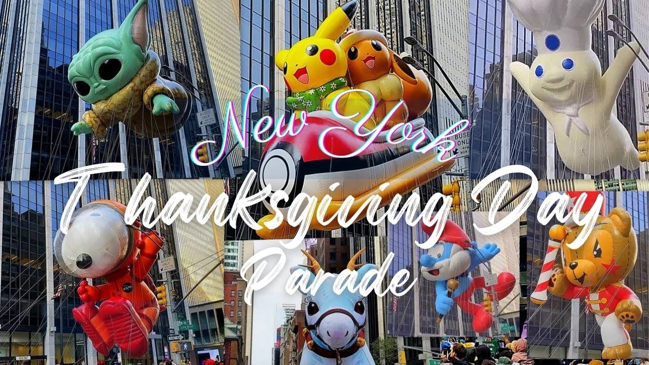 NYC Macy's Thanksgiving Day Parade Highlights & Cute Balloon Inflation