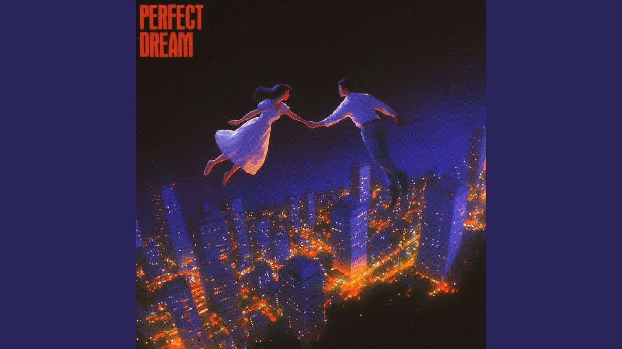 Perfect Dream