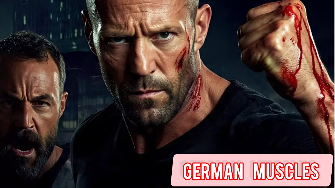 German Muscles: Jason Statham's Action-Packed  Ride