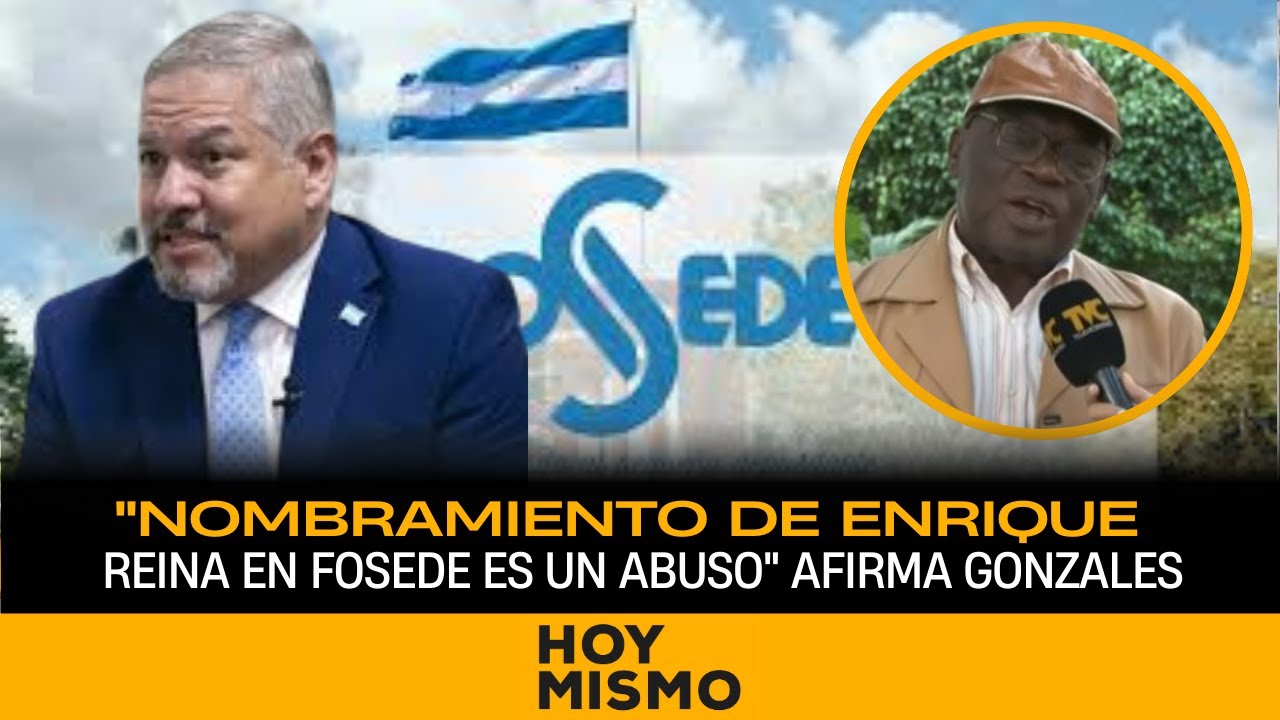 Gonzales: Nombramiento de Enrique Reina en FOSEDE es un abuso, porque no tiene el perfil necesario.