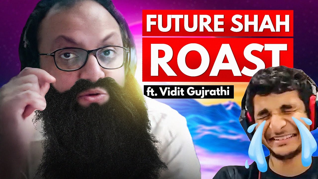 THE FUTURE SHAH ROAST ft. @viditchess