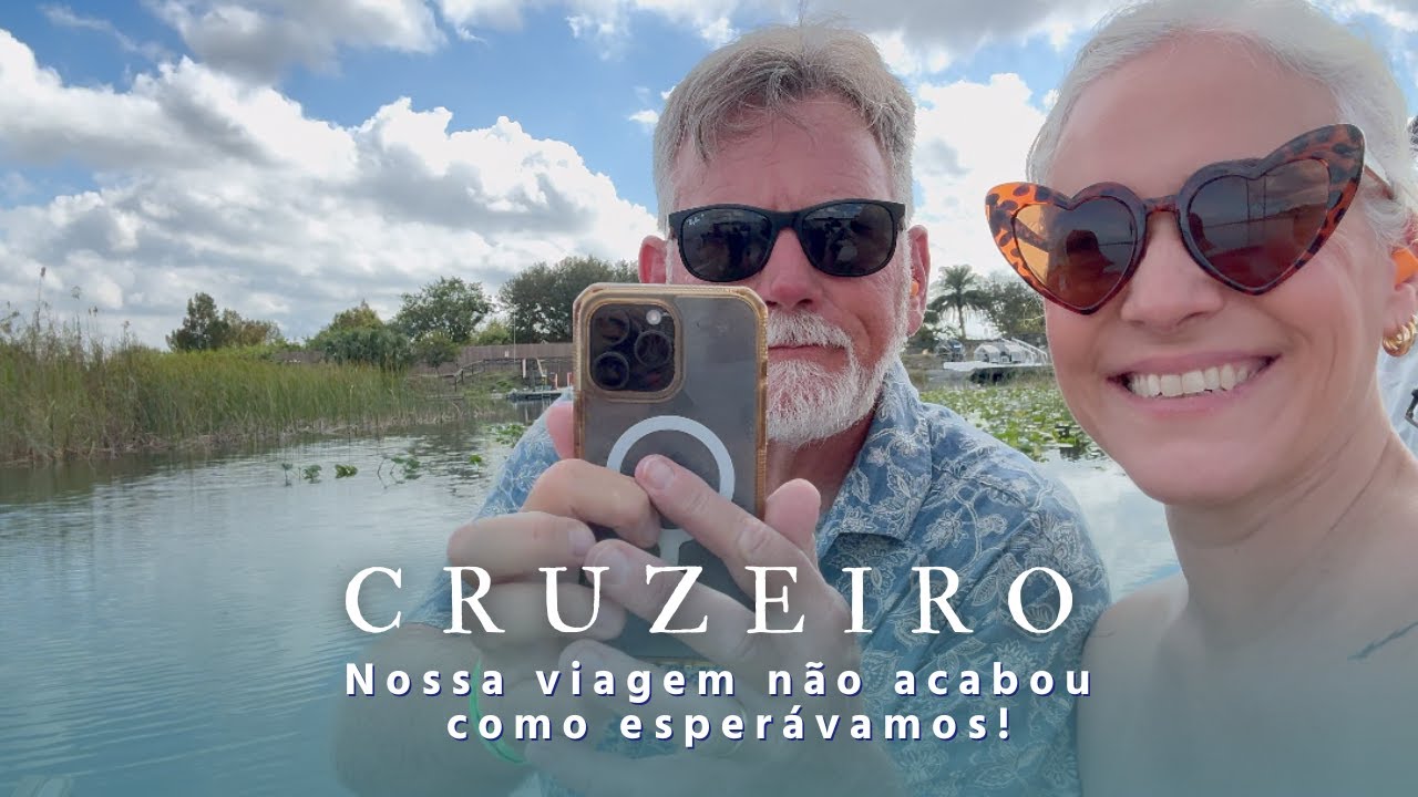 Parte 3 - Cruzeiro com Rubia e Bill - NÃO TERMINOU COMO ESPERÁVAMOS!