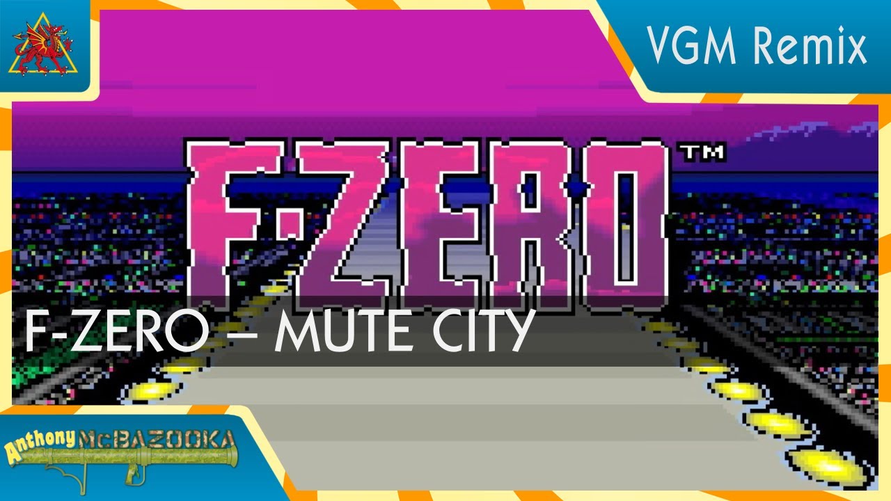F-Zero – Mute City [Eurobeat]