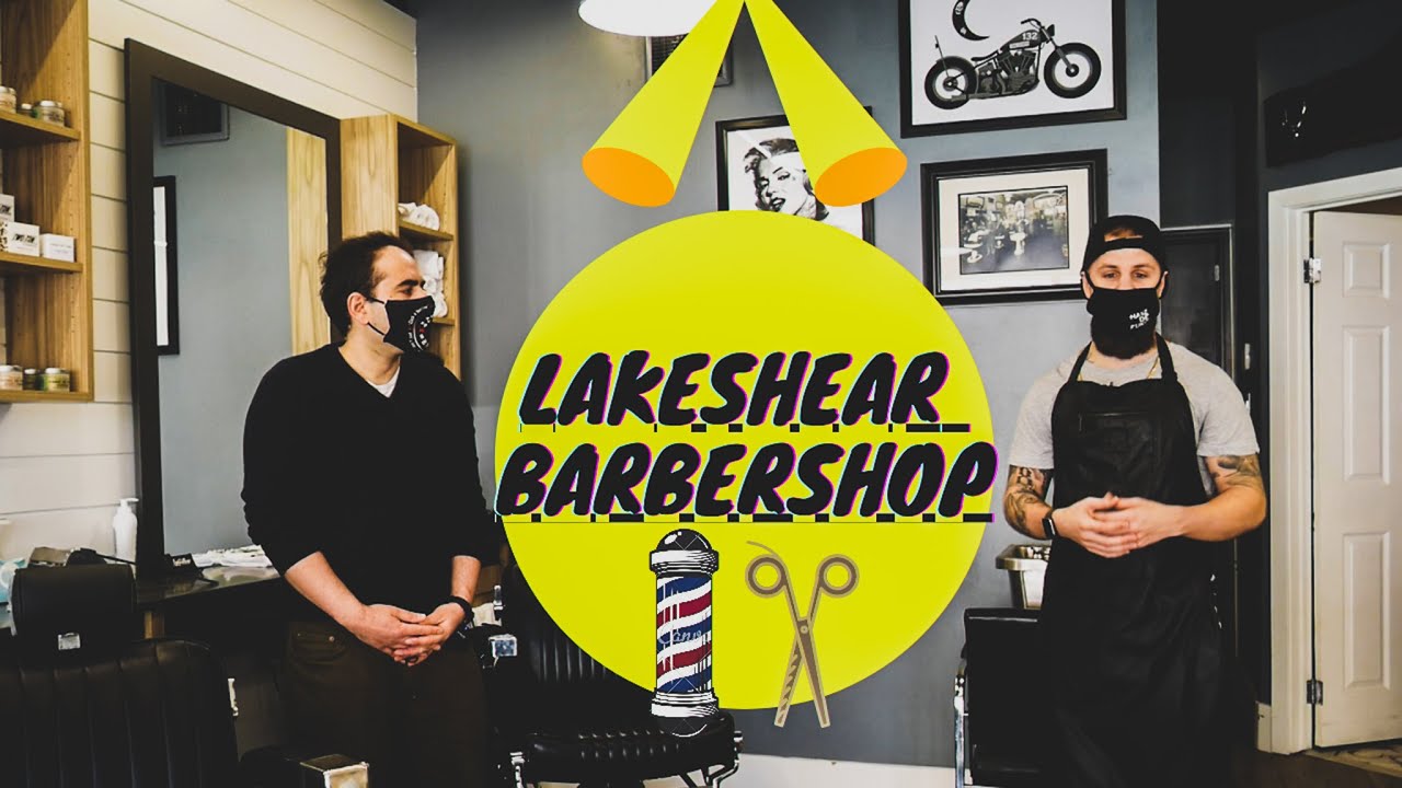 Oakville Spotlight with Lakeshear Barbershop -  An Oakville Shop Local Interview Series. (Episode 5)