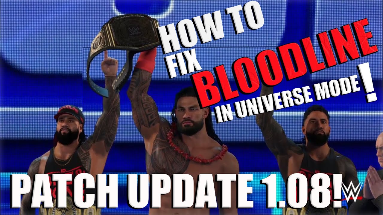 HOW TO FIX BLOODLINE ENTRANCE IN UNIVERSE MODE IN WWE2K23!😲😲😲😲 In Patch update 1.08