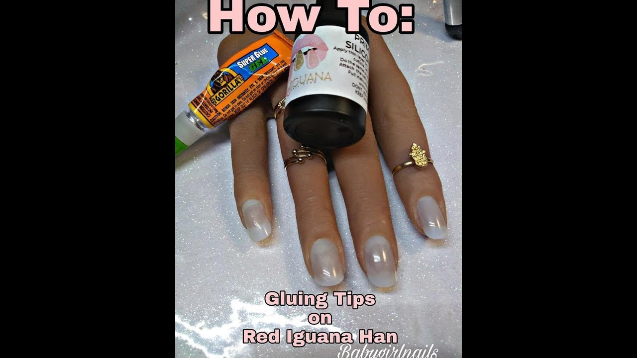 Gluing Nail Tips & Taking Them Off The RED IGUANA PRACTICE HAND