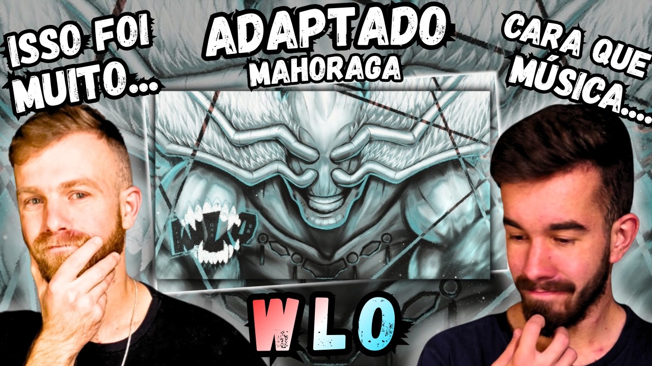 WLO - Adaptado [ Jujutsu Kaisen / Mahoraga ] | REACT