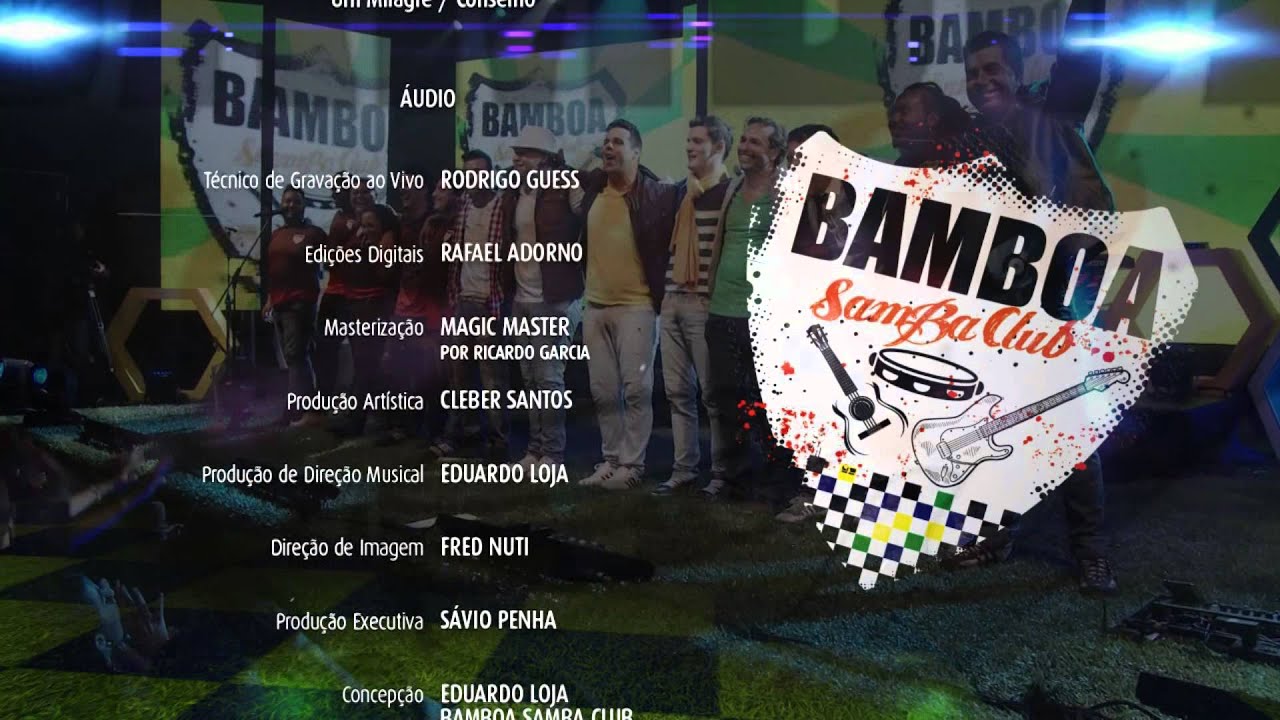 DVD Bamboa Samba Club - Viva La Vida | Encerramento