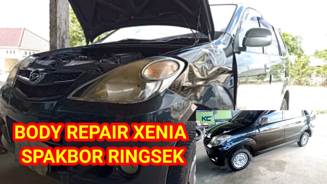 Body repair mobil xenia kena spakbor