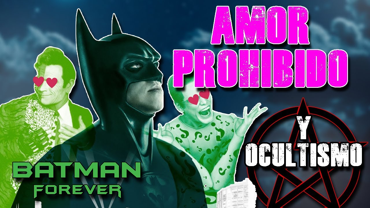BATMAN FOREVER: Amor Entre Superhéroes y Ocultismo