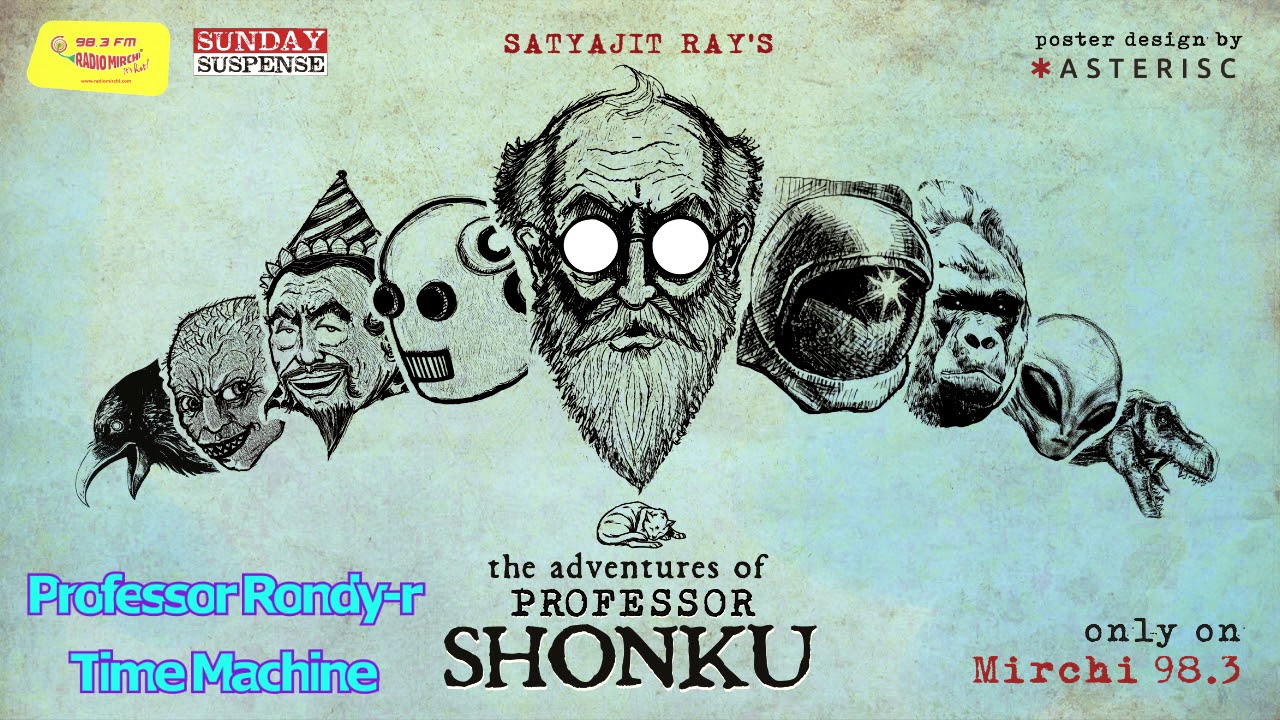 Sunday Suspense | Professor Shonku | Professor Rondy-r Time Machine | Satyajit Ray | Mirchi 98.3