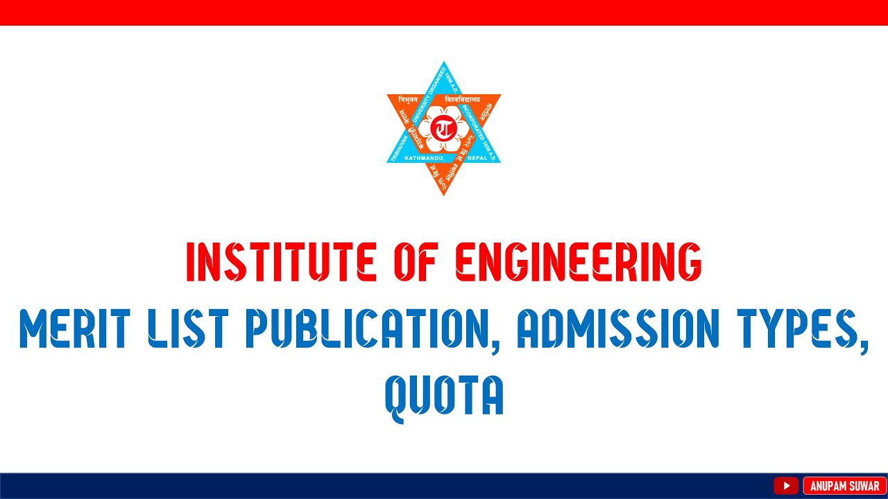 Quota System in IOE || Merit List Publication || Admission Types in IOE