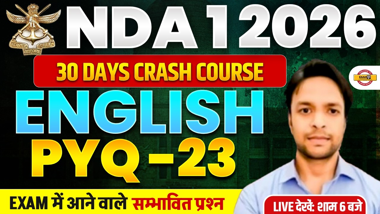 NDA 01/2026 | NDA ENGLISH | 30 DAYS CRASH COURSE | PYQ-23 | BY SANJAY SIR