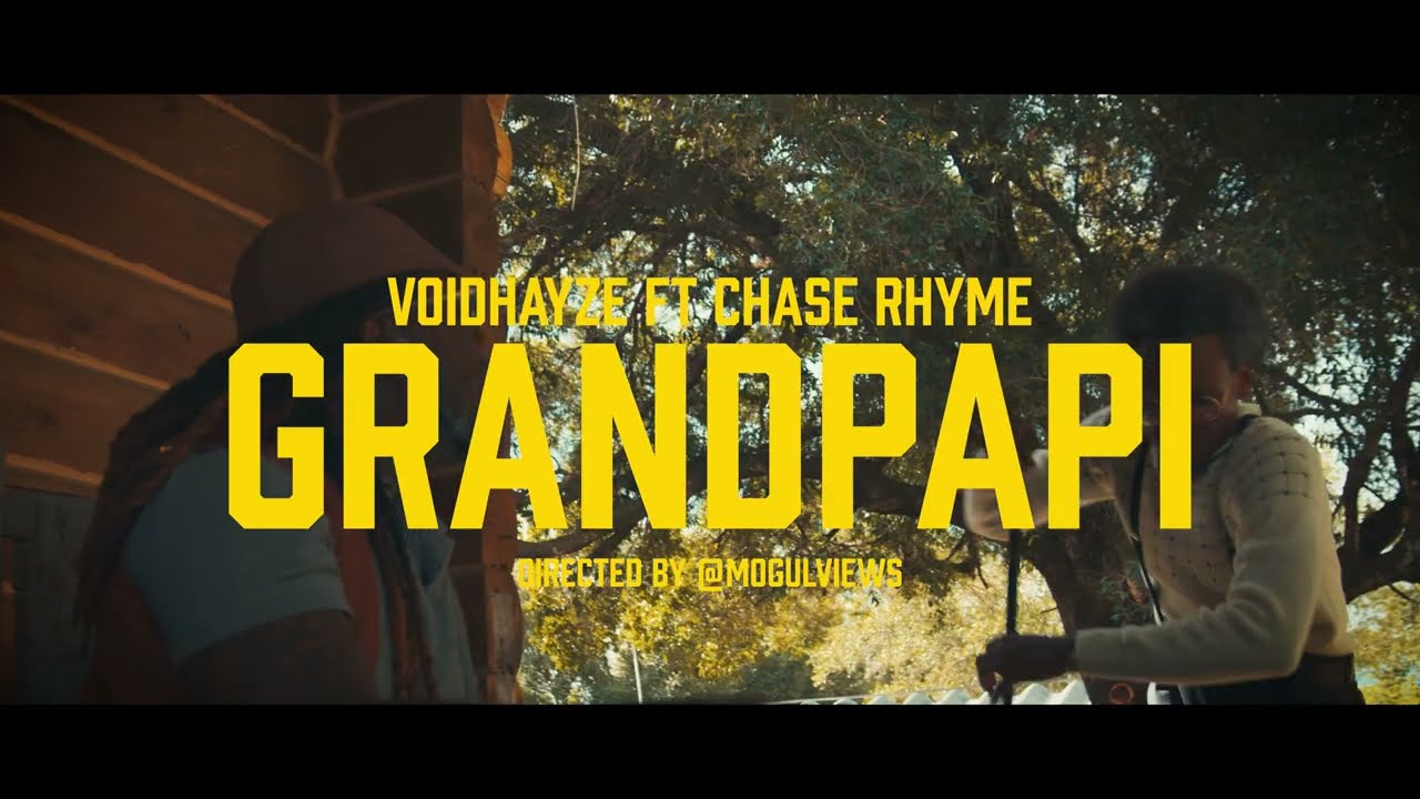 VoidHayze - GrandPapi (Official Video) ft. Chase Rhyme