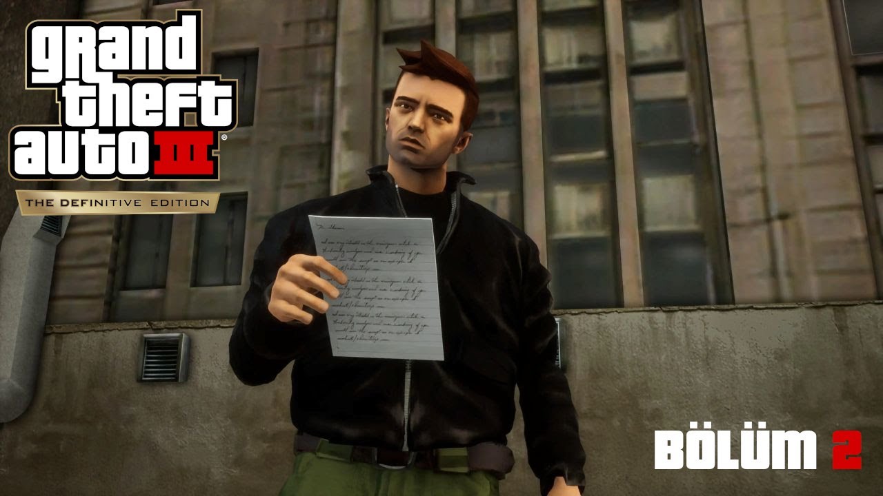 GTA III: THE DEFINITIVE EDITION! BÖLÜM 2 - SIKMAYIN LÜTFEN! [TÜRKÇE]