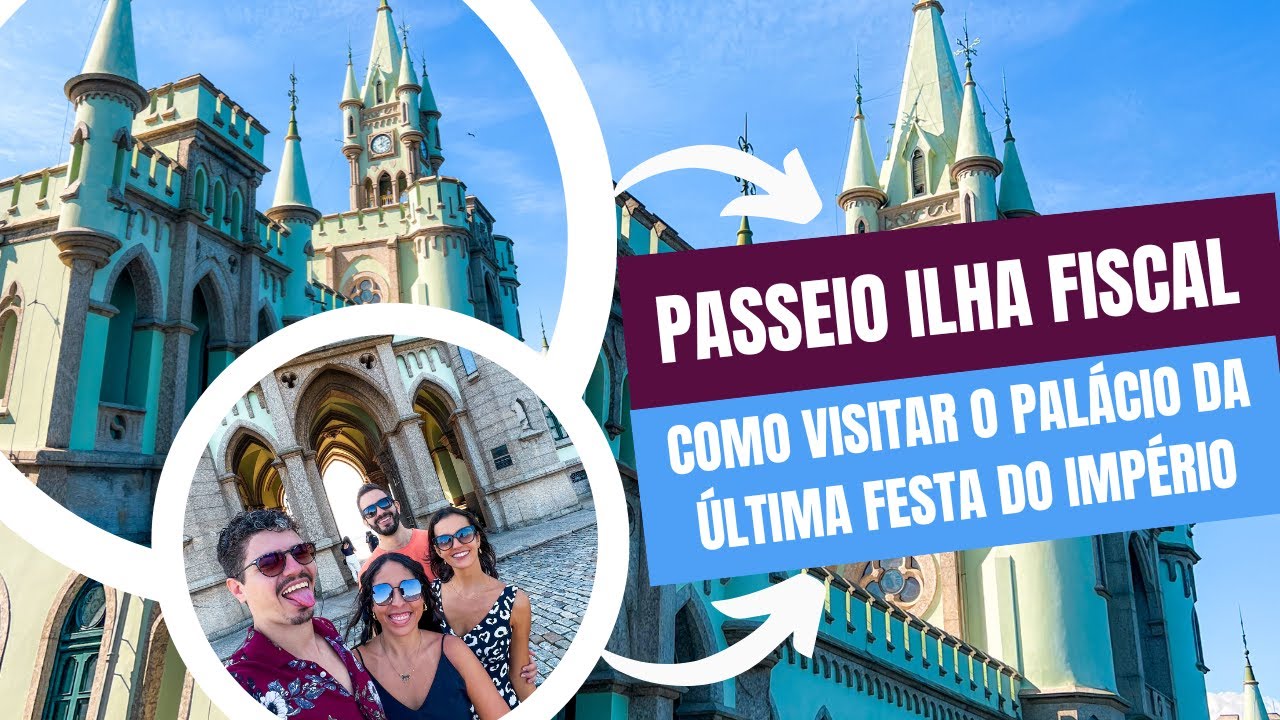 ILHA FISCAL: Passeio Histórico COMPLETO e IMPERDÍVEL no RIO DE JANEIRO