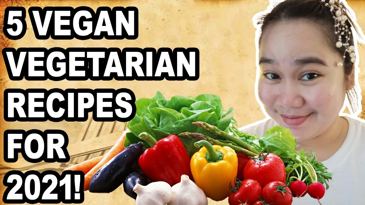 5 VEGETARIAN VEGAN RECIPES | FoodChannelPH